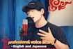 be your pro japanese anime voiceover for your content