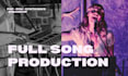 produce your song from scratch as a full music producer