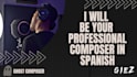 be your professional composer in spanish