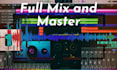 create an absolute intense mix and master for your songs