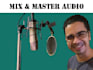 professionally mix and master your song or audio