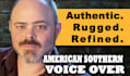 record an authentic american southern male voice over, no ai