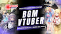 make bgm background music for streamer, twitch, game