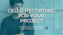 record professional cello tracks for your project