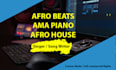 be your afrobeat amapiano afro house singer and songwriter