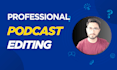 edit, mix, and master your podcast for any platform