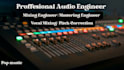 mix and master your music as a professional audio engineer