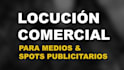 locución comercial publicidad y propaganda