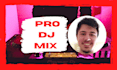 make a pro custom dj mix for your wedding or event