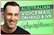 be your australian male voice for voicemail or phone systems