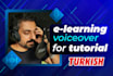 record a e learning turkish male voice over