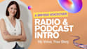 record a british voice over for your radio and podcast intro