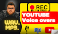 do a pro youtube voice over