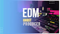 be your tech house and edm ghost producer
