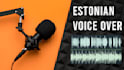 do estonian voice over for your add