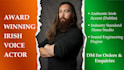 record an authentic irish male voice over