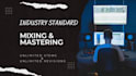 be your professional mixing and mastering engineer