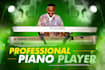 be your professional piano player
