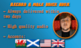 record a male voiceover for you