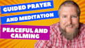 record christian guided prayer, meditation, or affirmations