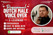 do a male dutch professional voice over for elearning