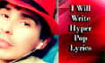 write for you song lyrics hyper pop style