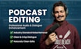 professionally edit and mix your podcast