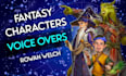 be your video game and fantasy character voice actor