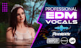 be your female edm topline singer