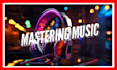 do a mastering to your track