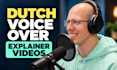 record a clear dutch voice over for your explainer video