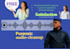 do forensic audio clean up, enhancement and restoration