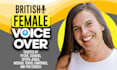 record your british female commercial voice
