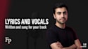 write song lyrics and record studio vocals for your song