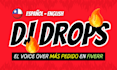 dj drops spanish intros sample spots etiquetas male