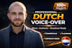 record a professional native dutch male voice over
