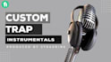 create custom trap beats