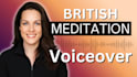 record a professional british meditation or wellness voice over