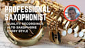 record professional alto saxophone for you
