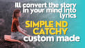 write simple and catchy lyrics for you