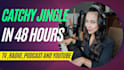 write a catchy jingle in 48 hours