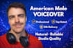 record a professional male voice over for ads, videos, and online content