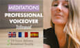record a voice over for your meditations