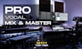 pro mix and master vocals to the industry standards
