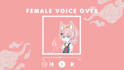 be your female voice actor for a professional voiceover