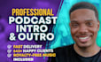 voice over and produce a podcast intro with music