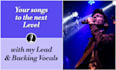 record lead vocals and great backing vocals for you