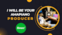 be your african afrobeat, amapiano producer