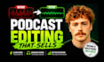 edit and mix your podcast episodes professionally