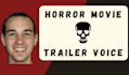 provide a horror movie trailer voice over